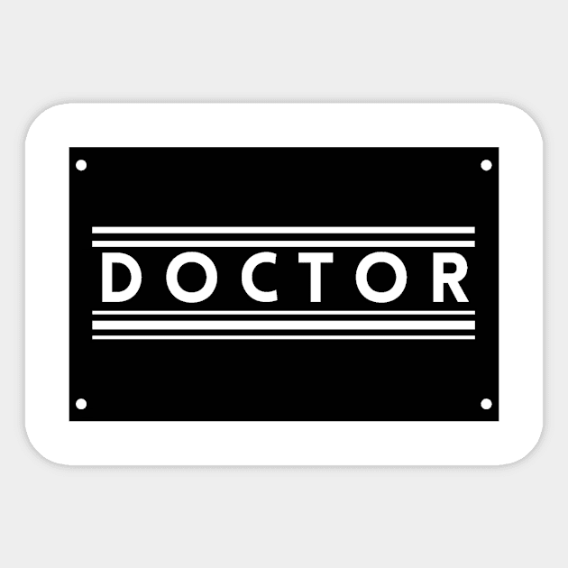 Doctors Orders Sticker by TEXTTURED